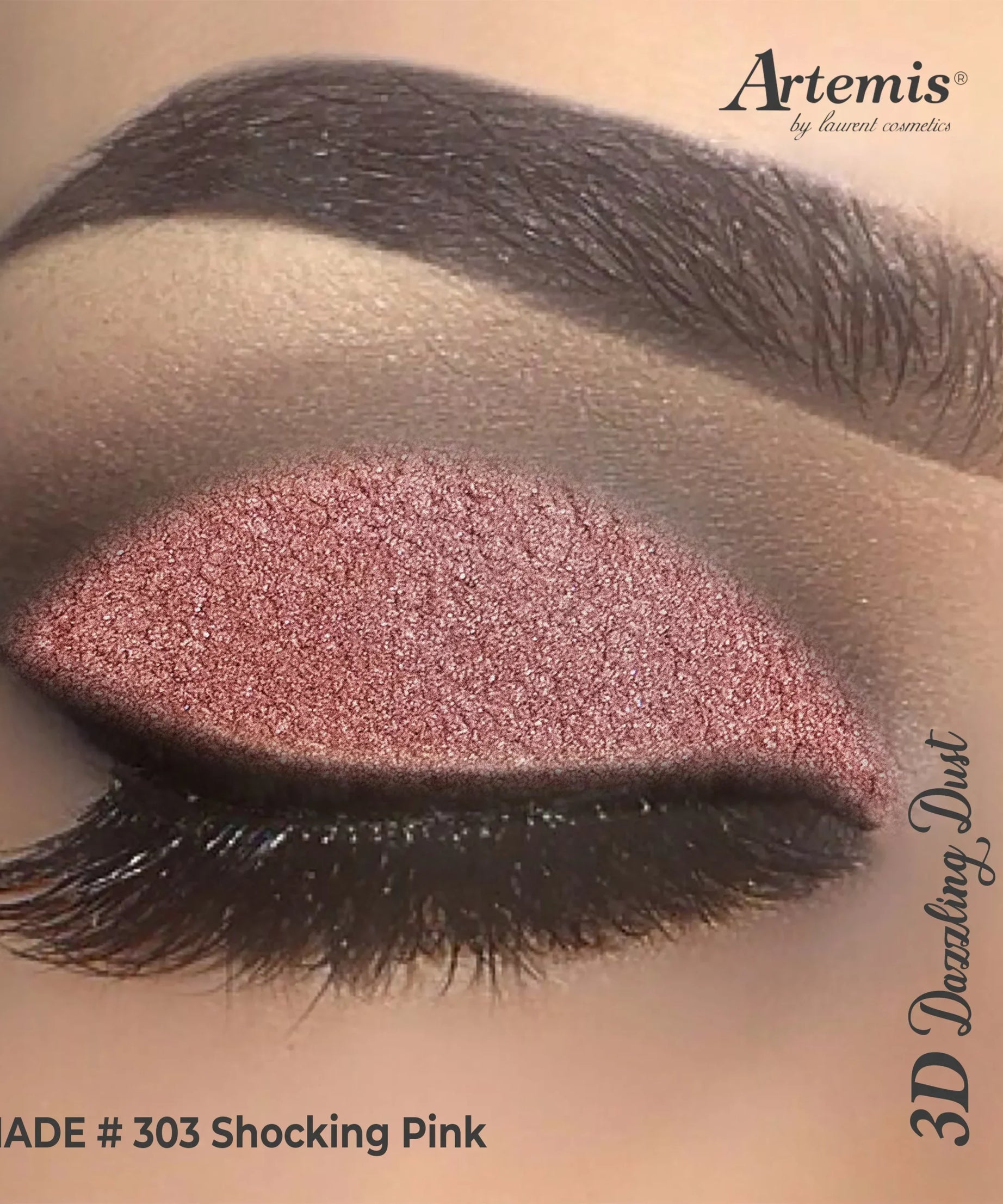 Artemis Dazzling Dust 303 Shocking Pink